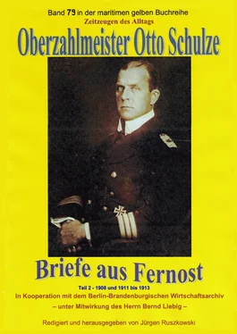 Otto Schulze Oberzahlmeister Otto Schulze – Briefe aus Fernost – Teil 2 обложка книги