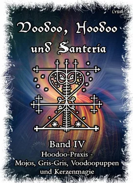 Frater LYSIR Voodoo, Hoodoo & Santería – Band 4 Hoodoo-Praxis - Mojos, Gris-Gris, Voodoopuppen und Kerzenmagie обложка книги