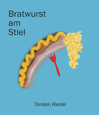 Torsten Riedel Bratwurst am Stiel обложка книги