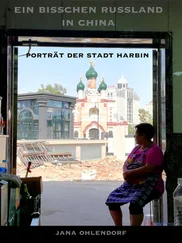 Jana Ohlendorf - Ein bisschen Russland in China