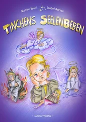 Marion Wolf - Tinchens Seelenbeben