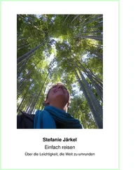 Stefanie Järkel - Einfach reisen