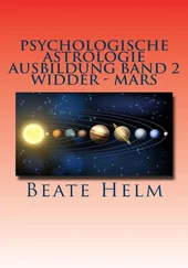 Beate Helm - Psychologische Astrologie - Ausbildung Band 2 - Widder - Mars