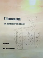 Christian Gerber-Kurz - Klimawandel, die differenzierte Sichtweise