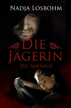 Nadja Losbohm Die Jägerin - Die Anfänge (Band 1) обложка книги