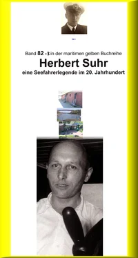 Jürgen Ruszkowski Herbert Suhr – eine Seemannslegende – Kanallotse – ebook Teil 3 обложка книги