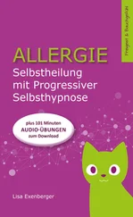 Lisa Exenberger - Allergie - Selbstheilung mit Progressiver Selbsthypnose