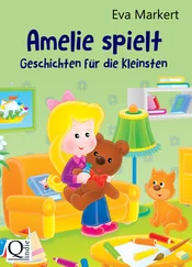 Eva Markert - Amelie spielt