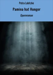 Petra Labitzke - Pamina hat Hunger