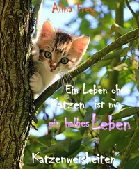 Alina Frey - Katzenweisheiten
