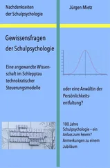 Jürgen Mietz - Gewissensfragen der Schulpsychologie