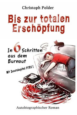 Christoph Polder Bis zur totalen Erschöpfung обложка книги