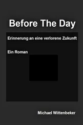 Michael Wittenbeker - Before The Day