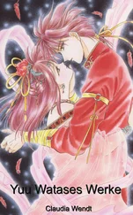 Claudia Wendt - Yuu Watases Werke