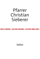 Pfarrer Christian Sieberer - Selbst