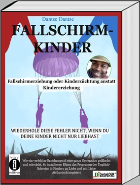 Dantse Dantse Fallschirmkinder. Fallschirmerziehung oder Kinderzüchtung anstatt Kindererziehung обложка книги