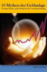 Volker Gerding - 10 Mythen der Geldanlage