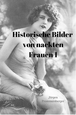 Jürgen Prommersberger Historische Bilder von nackten Frauen 1 обложка книги