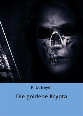 K. D. Beyer Die goldene Krypta обложка книги