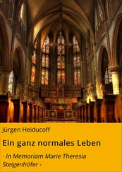 Jürgen Heiducoff - Ein ganz normales Leben