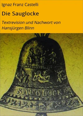 Ignaz Franz Castelli Die Sauglocke обложка книги