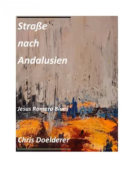 Chris Doelderer Strasse nach Andalusien обложка книги