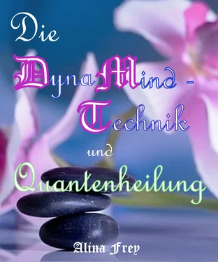 Alina Frey Die Dynamind - Technik und Quantenheilung обложка книги