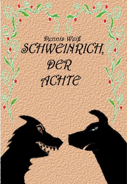 Dennis Weis Schweinrich der Achte обложка книги