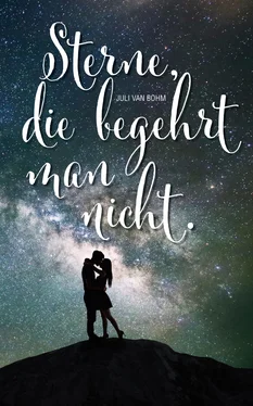 Juli van Bohm Sterne, die begehrt man nicht обложка книги