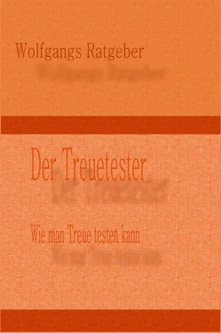 Wolfgangs Ratgeber Der Treuetester обложка книги