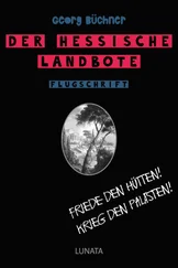 Georg Büchner - Der hessische Landbote