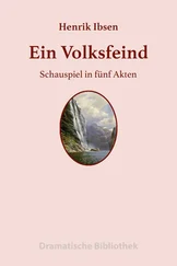 Henrik Ibsen - Ein Volksfeind