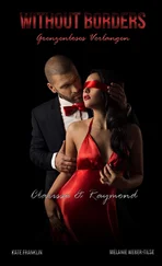 Melanie Weber-Tilse - Without Borders - Grenzenloses Verlangen: