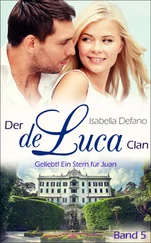 Isabella Defano - Geliebt! Ein Stern für Juan