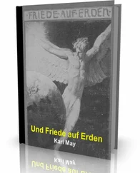 Karl May - Und Friede auf Erden von Karl May