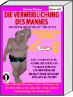 Die Verweiblichung des Mannes ISBN 9783946551652 - фото 3