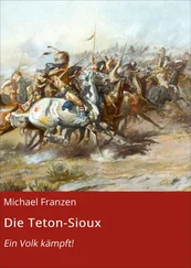 Michael Franzen - Die Teton-Sioux