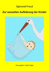 Sigmund Freud - Zur sexuellen Aufklärung der Kinder