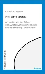 Cornelius Keppeler - Heil ohne Kirche?