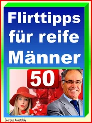 Georgius Anastolsky - Flirttipps für reife Männer