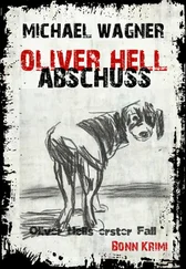 Michael Wagner - Oliver Hell Abschuss