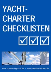 Ludwig Brackmann - Yachtcharter Checklisten. Für den gelungenen Segeltörn. Und zum Skippertraining nach der SKS-Prüfung.