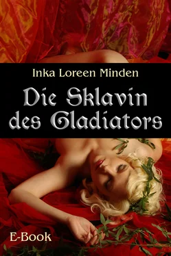 Inka Loreen Minden Die Sklavin des Gladiators обложка книги