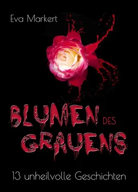 Eva Markert Blumen des Grauens обложка книги