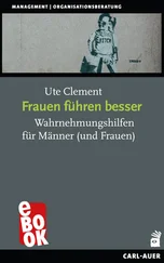 Ute Clement - Frauen führen besser