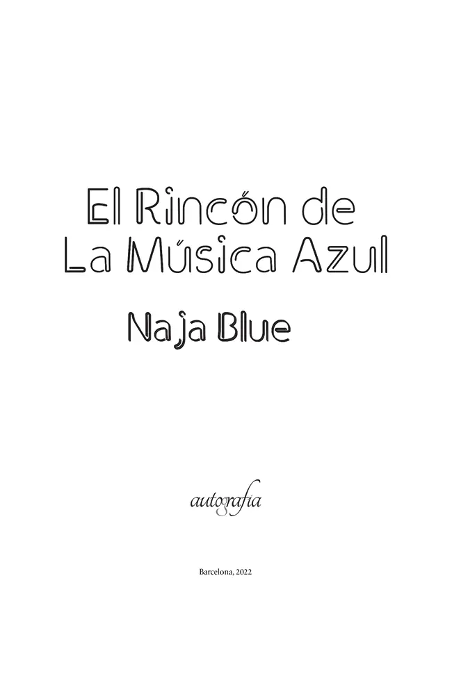 El rincón de la música azul Elena Jara Calvo Corrales ISBN 9788419300591 - фото 2