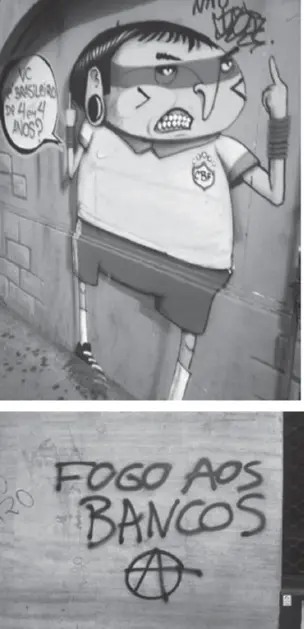 Figure 12 Political graffiti in São Paulo 2013 All of this is relatively - фото 3