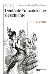 Mareike König - WBG Deutsch-Französische Geschichte Bd. VII