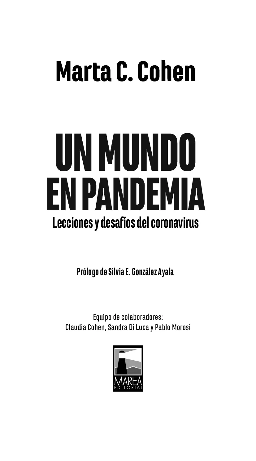 Cohen Marta Un mundo en pandemia lecciones y desafíos del coronavirus - фото 2