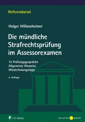 Gert-Holger Willanzheimer - Die mündliche Strafrechtsprüfung im Assessorexamen